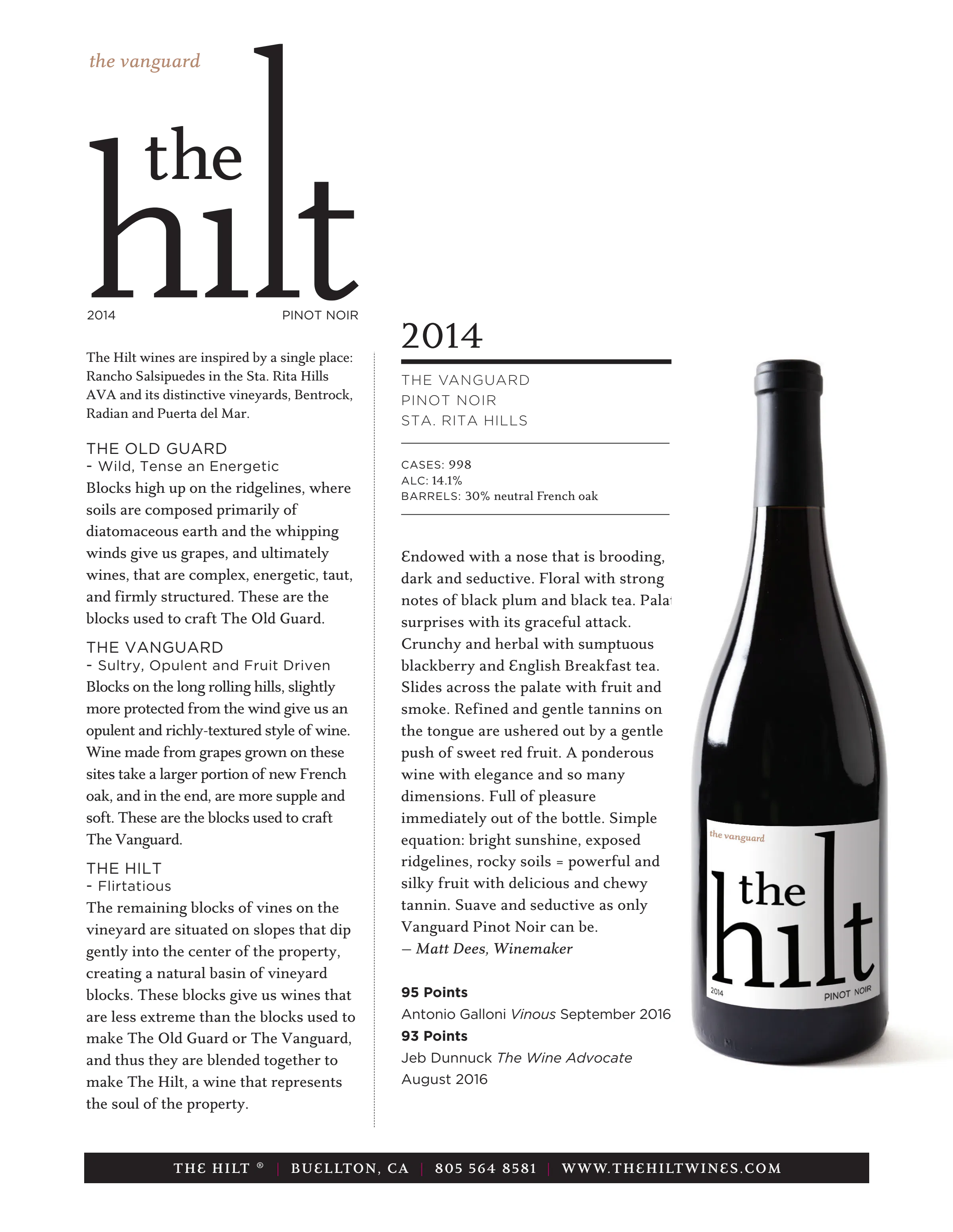 2014 The Hilt the Vanguard Pinot Noir WIS with Btl